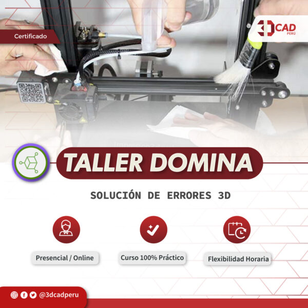 TALLER DOMINA CORP 2026 CURSO: DOMINA TU IMPRESORA 3D